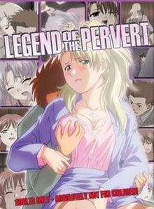Legend of the pervert