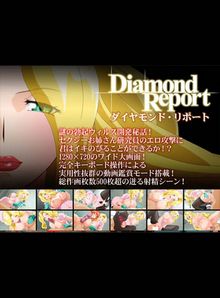 Diamond Report