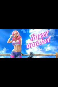 Sweet and Hot