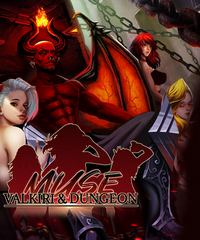 Muse:Valkiri&Dungeon