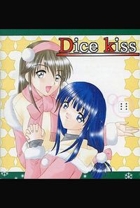 Dice Kiss