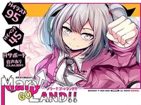 Mary↑GO→LAND!!