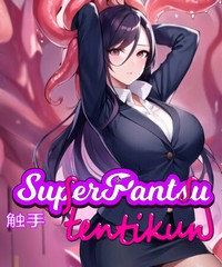 SuperPantsu Tentikun