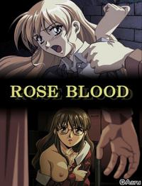 ROSE BLOOD ~Chi no Kawaki~