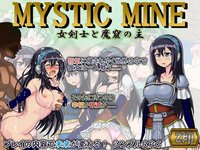 MYSTIC MINE - The Bladeswoman and the Master of Makutsu
