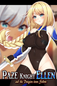 Paze Knight Ellen and the Dungeon town Sodom cover cover