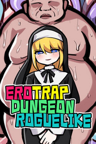 ERO TRAP DUNGEON ROGUELIKE