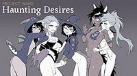 Project WAND: Haunting Desires