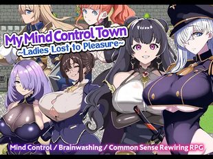 [ENG TL] My Mind Control Town ~Ladies Lost to Pleasure~