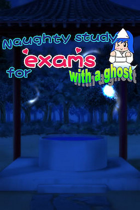 Naughty study for exams with a ghost