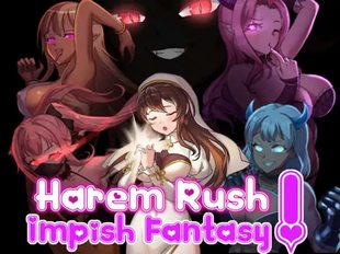 Harem Rush! Impish Fantasy
