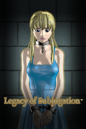 Legacy of Subjugation