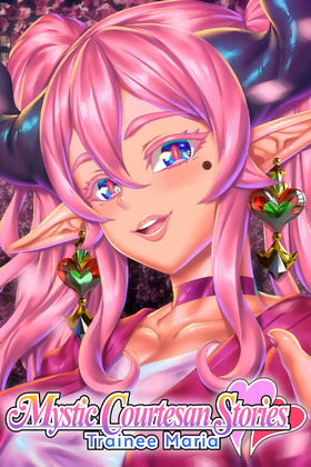 Mystic Courtesan Stories: Trainee Maria